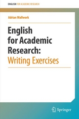 English for Academic Research: Writing Exercises -  Adrian Wallwork