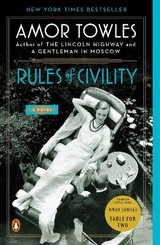 Rules of Civility - Towles, Amor