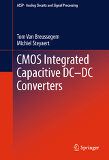 CMOS Integrated Capacitive DC-DC Converters -  Tom Van Breussegem,  Michiel Steyaert