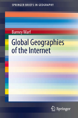 Global Geographies of the Internet -  Barney Warf