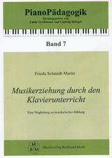 Musikerziehung durch den Klavierunterricht - Frieda Schmidt-Maritz