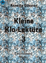 Kleine Klolektüre 3 - Annette Günster