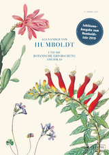 Alexander von Humboldt und die botanische Erforschung Amerikas - Lack, H. Walter