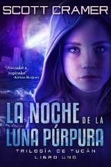 La noche de la luna púrpura -  Scott Cramer