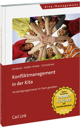 Konfliktmanagement in der Kita - Armbrust, Joachim; Kießler-Wisbar, Siegbert; Schmalzried, Wolfgang