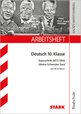 Arbeitsheft Realschule - Deutsch - BaWü - Ganzschrift 2017/18 - Weiss: Meine Schwester Sara