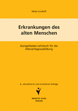 Erkrankungen des alten Menschen - Lindloff, Heike