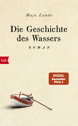 Die Geschichte des Wassers - Maja Lunde