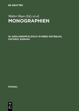 Monographien / Siedlungspfälzisch im Kreis Waterloo, Ontario, Kanada - 