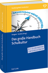 Das große Handbuch Schulkultur - Jutta Sengpiel