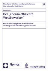 Der "ebenso effiziente Wettbewerber" - David Roth