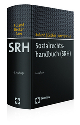 Sozialrechtshandbuch (SRH) - Ruland, Franz; Becker, Ulrich; Axer, Peter