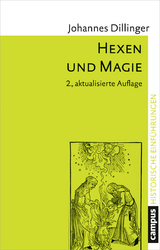 Hexen und Magie - Johannes Dillinger