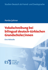 Vokalschreibung bei bilingual deutsch-türkischen Grundschüler/innen - Pembe Sahiner