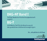 DKG-NT Tarif der Deutschen Krankenhausgesellschaft / DKG-NT Band I / BG-T - 