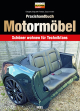 Praxishandbuch Motormöbel - Gergely Bajzáth, Tobias Zoporowski