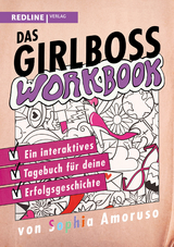 Das Girlboss Workbook - Sophia Amoruso