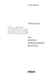 Erfahrungsraum Stille - Kristin Wenzel