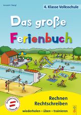 Das große Ferienbuch - 4. Klasse Volksschule - Susanna Jarausch, Ilse Stangl