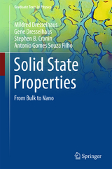 Solid State Properties - Mildred Dresselhaus, Gene Dresselhaus, Stephen B. Cronin, Antonio Gomes Souza Filho