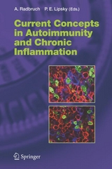 Current Concepts in Autoimmunity and Chronic Inflammation - 