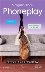 Phoneplay - Morgane Bicail