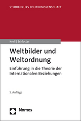 Weltbilder und Weltordnung - Krell, Gert; Schlotter, Peter