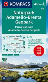 KOMPASS Wanderkarte 070 Naturpark Adamello-Brenta Geopark, Parco Naturale Adamello-Brenta Geopark 1:40.000