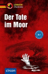 Der Tote im Moor - Lenner, Christof; Wegner, Dr. Wolfgang; Ruhlig, Andrea