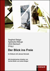 Der Blick ins Freie - 