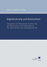 Digitalisierung und Datenschutz - Heinz-Adalbert Krebs
