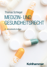 Medizin- und Gesundheitsrecht - Thomas Schlegel