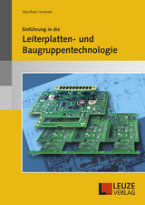 Einführung in die Leiterplatten- und Baugruppentechnologie - Manfred Hummel