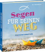 Segen für deinen Weg - Marc Witzenbacher