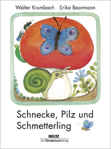 Schnecke, Pilz und Schmetterling - Walter Krumbach