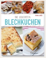 Die leckersten Blechkuchen - Jaros, Patrik; Jaros, Patrik