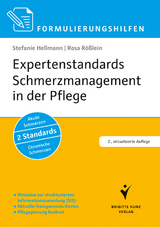 Expertenstandards Schmerzmanagement in der Pflege - Stefanie Hellmann, Rosa Rößlein