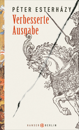 Verbesserte Ausgabe - Péter Esterházy