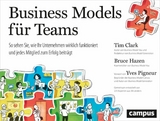 Business Models für Teams -  Tim Clark,  Bruce Hazen