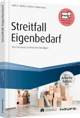 Streitfall Eigenbedarf - inklusive Arbeitshilfen online - Kathrin Gerber, Andrea Nasemann