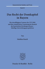 Das Recht der Domkapitel in Bayern. - Matthias Rauch