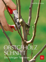 Obstgehölzschnitt - Stangl, Martin