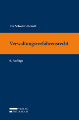 Verwaltungsverfahrensrecht - Eva Schulev-Steindl