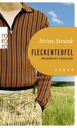 Fleckenteufel - Heinz Strunk