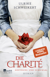 Die Charité - Ulrike Schweikert