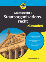 Staatsrecht I Staatsorganisationsrecht für Dummies - Thomas Heinicke