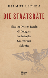 Die Staatsräte - Helmut Lethen