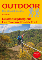 Luxemburg/Belgien: Lee Trail und Eislek Trail - Astrid Holler