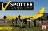 Spotter-Logbuch - Alexander Becker