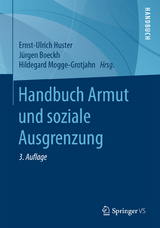 Handbuch Armut und soziale Ausgrenzung - Huster, Ernst-Ulrich; Boeckh, Jürgen; Mogge-Grotjahn, Hildegard